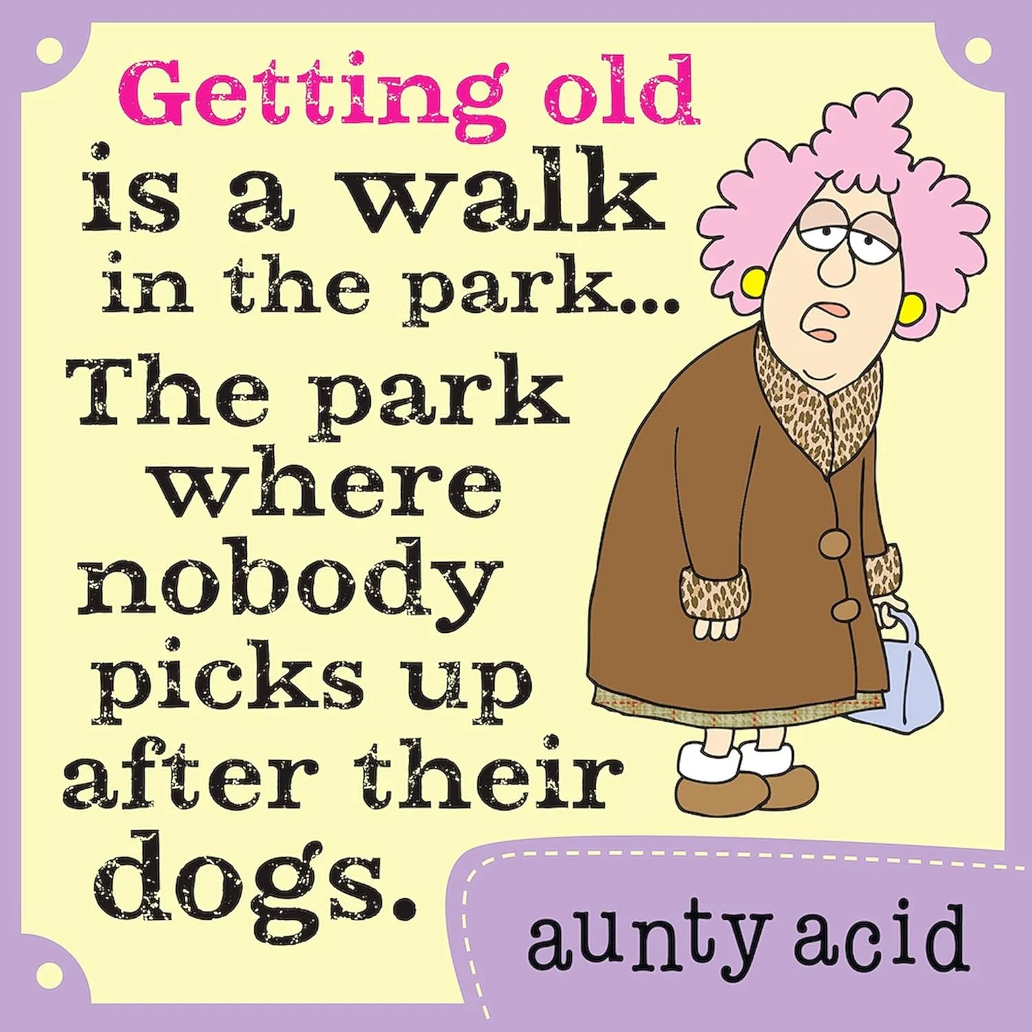 CafePress Aunty Acid: Getting Old Tote Bag Reusable Natural Beige Canvas Shopping Bag