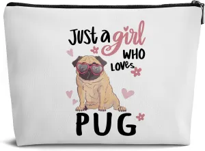 Cute Dog Makeup Bag,Pug Gifts for Pug Lovers,Just A Girl Who Loves Pug Leather Travel Makeup Pouch,Cosmetic Bag Zipper Pouch for Women,Travel Organizer Pouch Small Makeup Bag for Purse