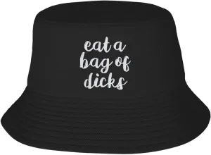 Eat A Bag of Dicks Fisherman Hat for Women Men Bucket Hat Summer Beach Hat